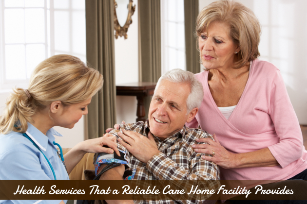 Health Services That a Reliable Skilled Nursing Facility Provides
