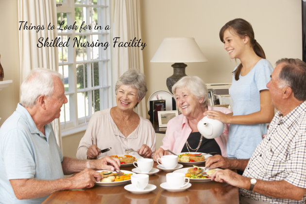 5-Point Checklist: Things to Look for in a Skilled Nursing Facility